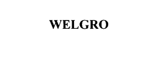 WELGRO