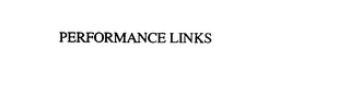 PERFORMANCE LINKS