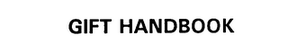 GIFT HANDBOOK