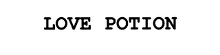 LOVE POTION