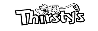 THIRSTY'S
