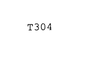 T304