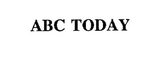 ABC TODAY