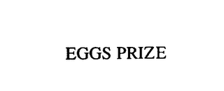 EGGS PRIZE