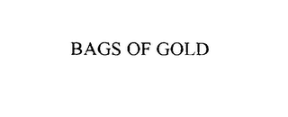 BAGS OF GOLD