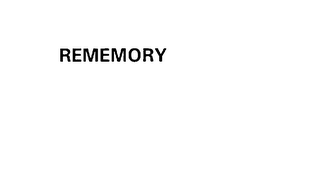 REMEMORY