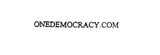 ONEDEMOCRACY.COM