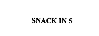 SNACK IN 5
