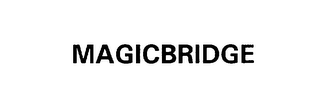 MAGICBRIDGE