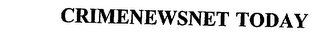 CRIMENEWSNET TODAY