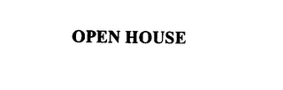OPEN HOUSE