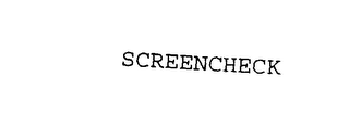 SCREENCHECK