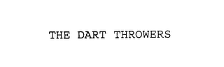 THE DART THROWERS