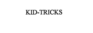 KID-TRICKS