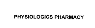 PHYSIOLOGICS PHARMACY