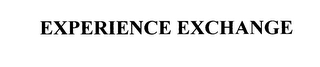 EXPERIENCE EXCHANGE