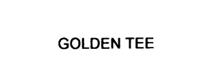 GOLDEN TEE