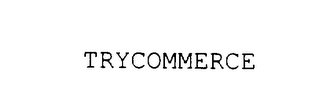 TRYCOMMERCE