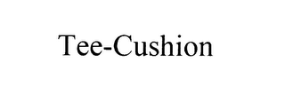 TEE-CUSHION