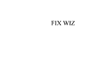 FIX WIZ