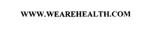 WWW.WEAREHEALTH.COM