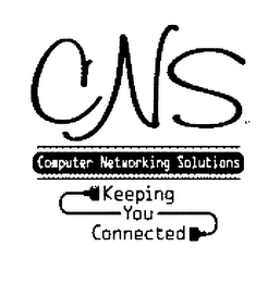 CNS COMPUTER NETWORKING SOLUTIONS KEEPING YOU CONNECTED