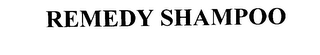 REMEDY SHAMPOO