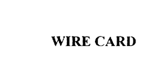 WIRE CARD