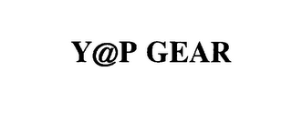 Y@P GEAR
