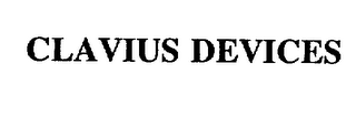 CLAVIUS DEVICES