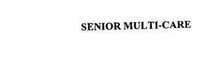 SENIOR MULTI-CARE