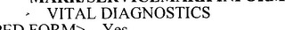 VITAL DIAGNOSTICS