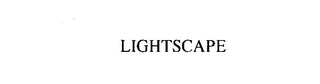 LIGHTSCAPE
