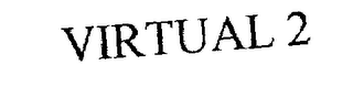 VIRTUAL 2