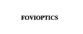 FOVIOPTICS