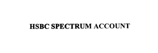 HSBC SPECTRUM ACCOUNT