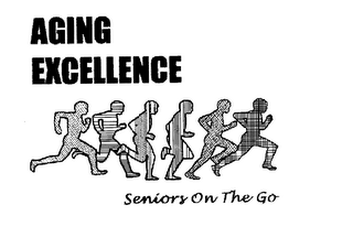 AGING EXCELLENCE SENIORS ON THE GO