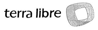 TERRA LIBRE