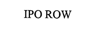 IPO ROW