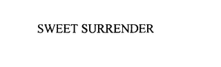 SWEET SURRENDER