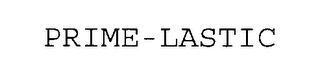 PRIME-LASTIC