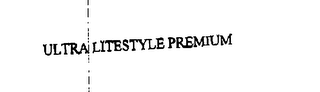 ULTRA LITESTYLE PREMIUM