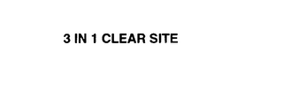 3 IN 1 CLEAR SITE
