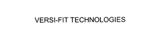 VERSI-FIT TECHNOLOGIES