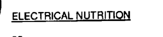 ELECTRICAL NUTRITION