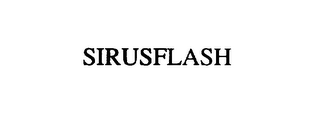 SIRUSFLASH