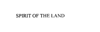 SPIRIT OF THE LAND