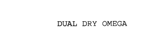 DUAL DRY OMEGA