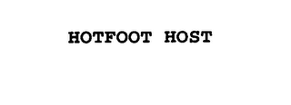 HOTFOOT HOST