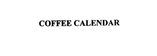 COFFEE CALENDAR